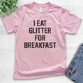 thumbnail image 2 of Kids I Eat Glitter For Breakfast T-shirt, Youth Kids Girl T-Shirt, Girl Shirt, Workout Shirt, Light Pink, Small, 2 of 4