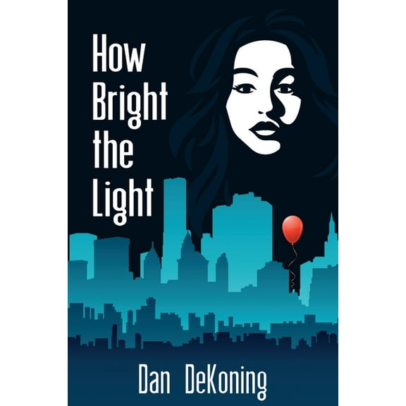 How Bright the Light, (Paperback)