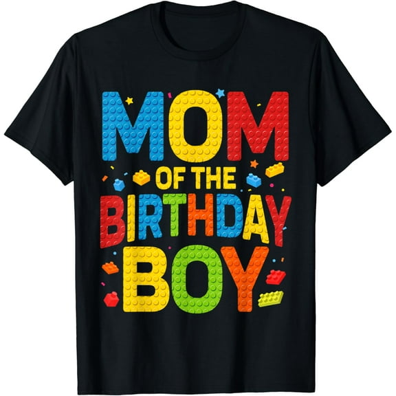 Mom Of The Birthday Boy Shirt Building Block Birthday Party T-Shirt