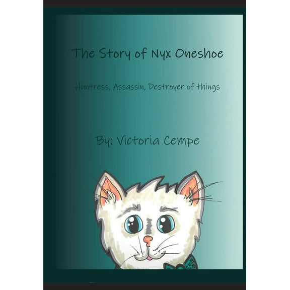 The Story of Nyx Oneshoe (Paperback)