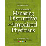 Angle View: A Practical Guide to Managing Disruptive and Impaired Physicians, Second Edition [Perfect Paperback - Used]
