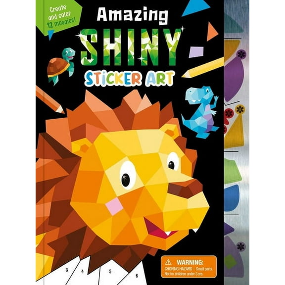 Amazing Shiny Sticker Art: Create and Color 12 Mosaics!, (Paperback)