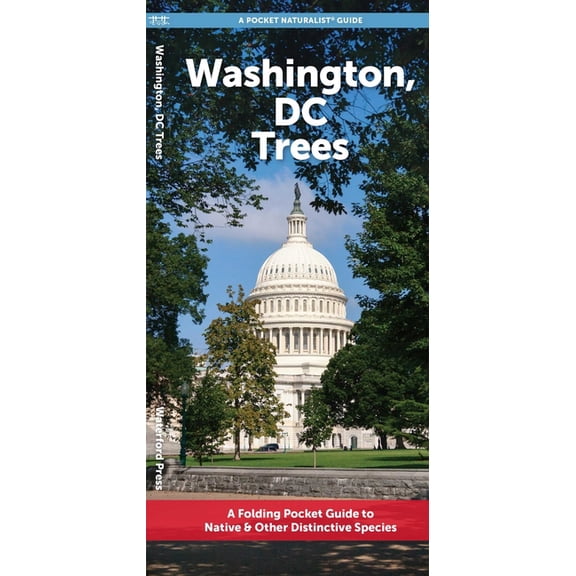 A Pocket Naturalist Guide: Washington DC Trees : A Folding Pocket Guide to Familiar Trees (Other)