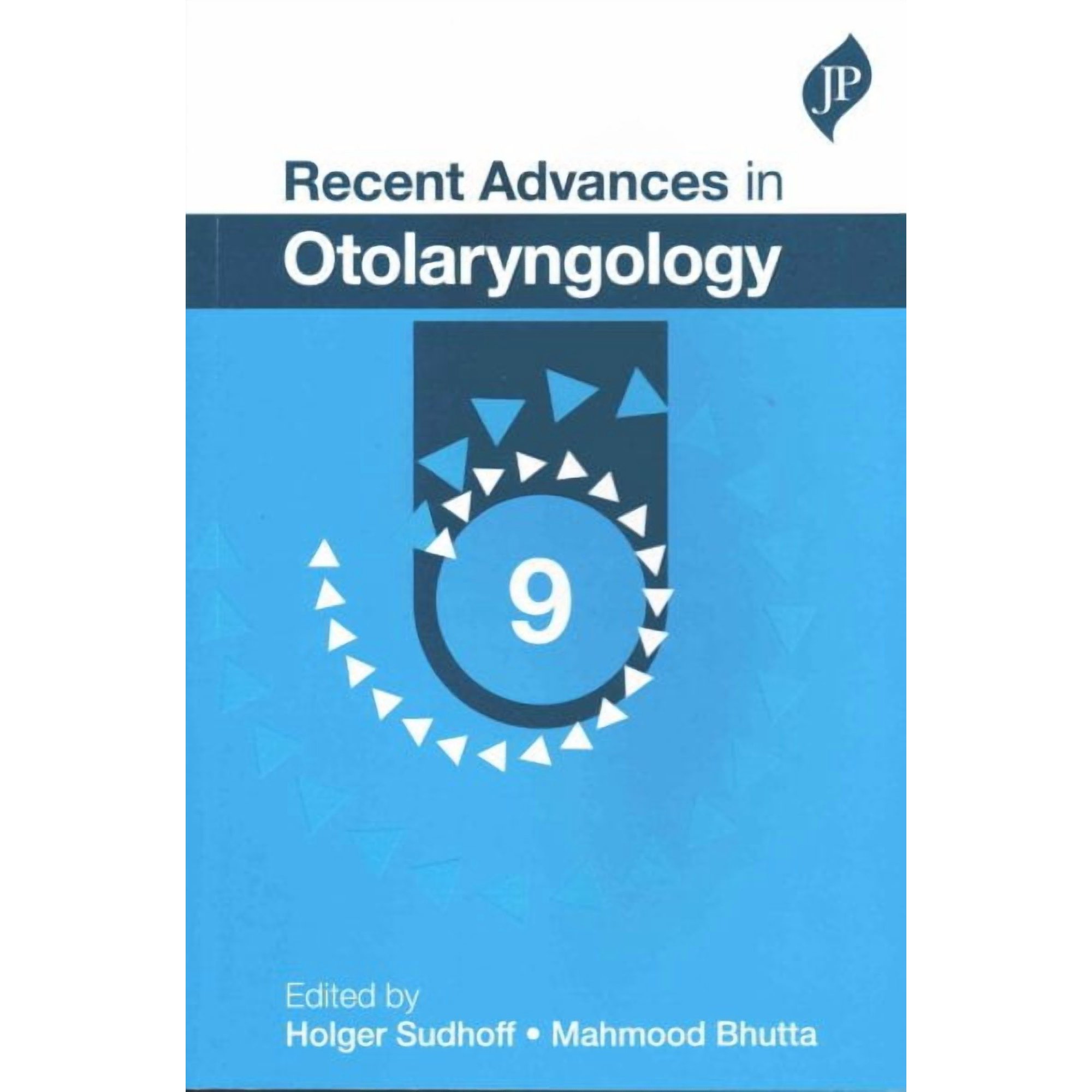 Recent Advances in Otolaryngology 9