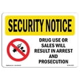 thumbnail image 1 of SignMission OS-SN-A-1824-L-11522 Affiche de Sécurité OSHA 18 x 24 Po - Consommation Ou Vente de Drogues, 1 of 1