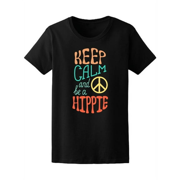 Retro Keep Calm And Be Hippie T-Shirt Women -Image by Shutterstock, Female x-Large