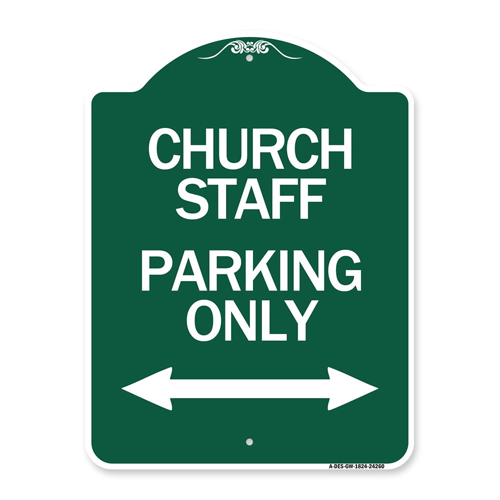 with Bidirectional Arrow Church Staff Parking Only | Red & White 18 X 24 Heavy-Gauge Aluminum Architectural Sign Protect Your Business Made in The USA SignMission Designer Series Sign 