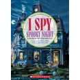 thumbnail image 1 of Seasonal: I Spy Spooky Night by Jean Marzollo, 1 of 3