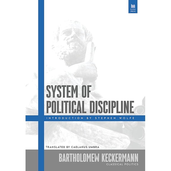 System of Political Discipline, (Paperback)
