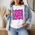 thumbnail image 5 of Back & Body Hurts Graphic T-Shirt, Unisex Classic Fit Crew Neck Tee, 5 of 9