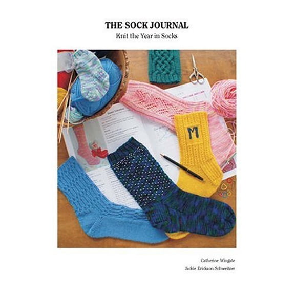 Pre-Owned The Sock Journal: Knit the Year in Socks (Paperback) 0972694013 9780972694018