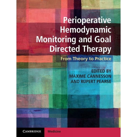 Perioperative Hemodynamic Monitoring and Goal Directed Therapy, (Hardcover)