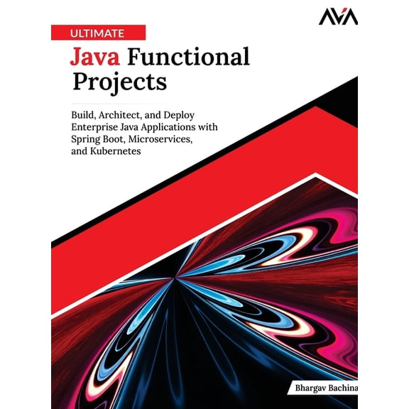 Ultimate Java Functional Projects, (Paperback)