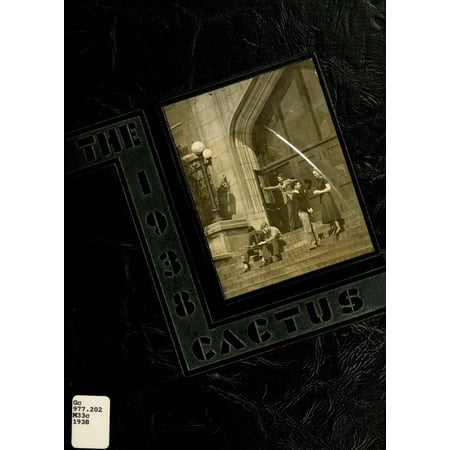 (Custom Reprint) Yearbook: 1938 Marion High School - Cactus Yearbook (Marion, IN)