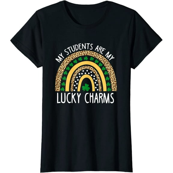 My Students Are My Lucky Charms Teacher T-Shirt