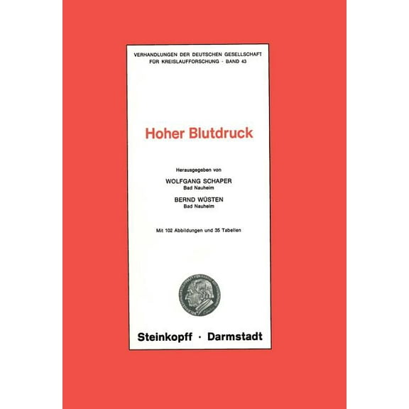Verhandlungen Der Deutschen Gesellschaft Hoher Blutdruck, Book 43, (Paperback)
