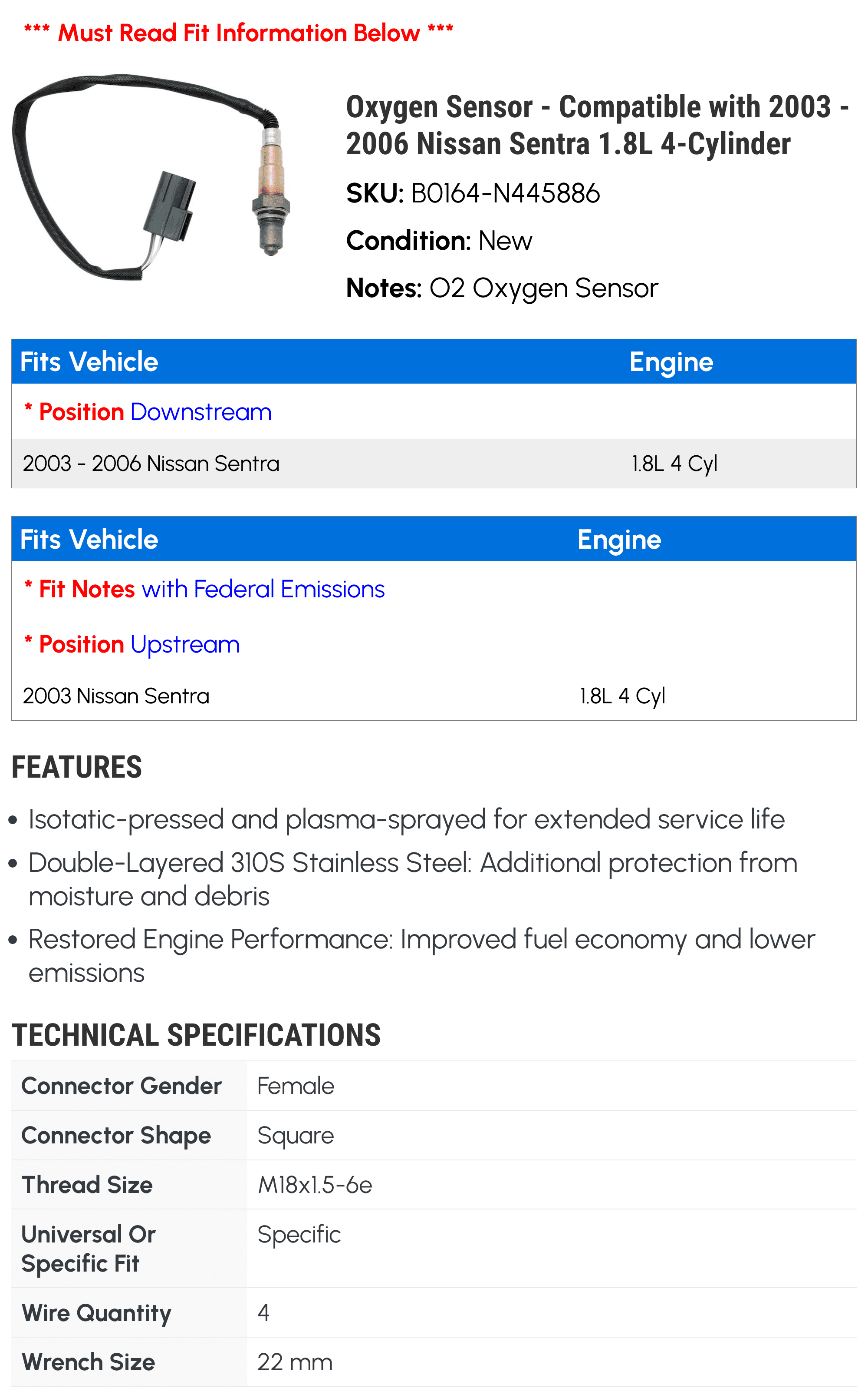 Oxygen Sensor - Compatible with 2003 - 2006 Nissan Sentra