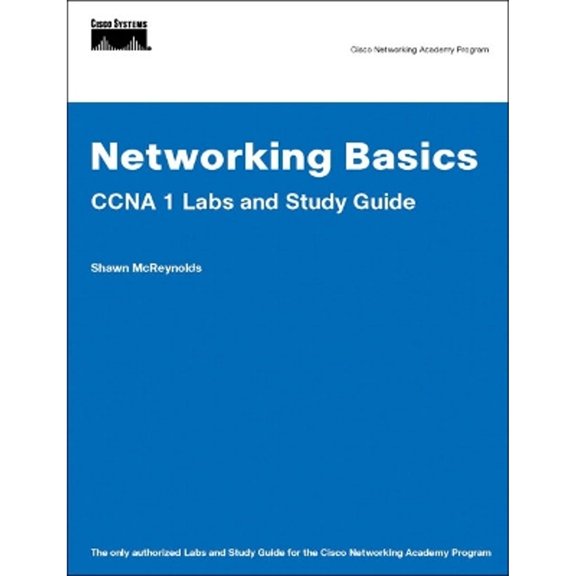 Pre-Owned Networking Basics: CCNA 1 Labs And Study Guide (Paperback) 158713165X 9781587131653