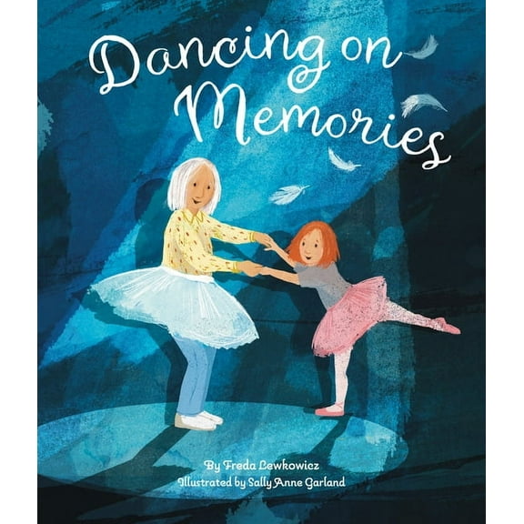 Dancing on Memories, (Hardcover)