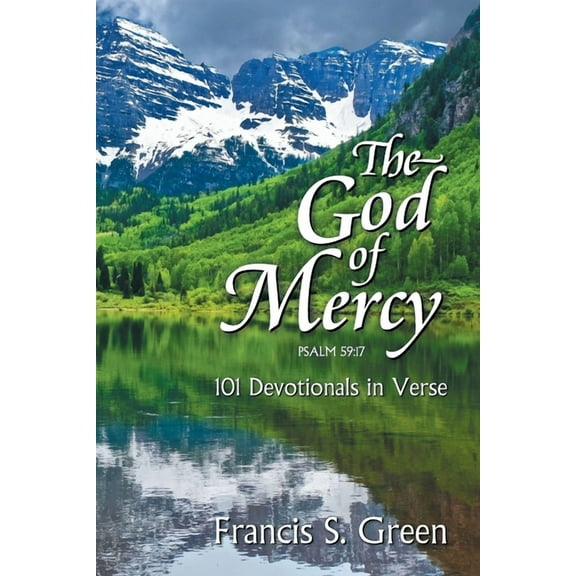 The God of Mercy, (Paperback)