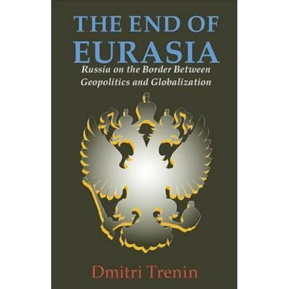 The End of Eurasia (Paperback)
