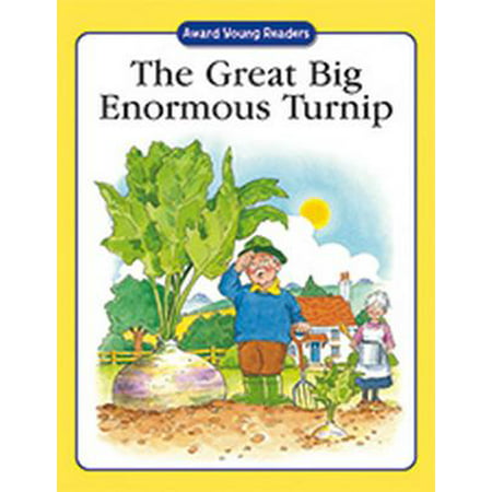 The Great Big Enormous Turnip : A Traditional Story with Simple Text and Large Type. for (Best Turnips For Deer)