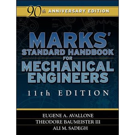 Pre-Owned Marks Standard Handbook for Mechanical Engineers 11th Edition (Hardcover) 0071428674 9780071428675