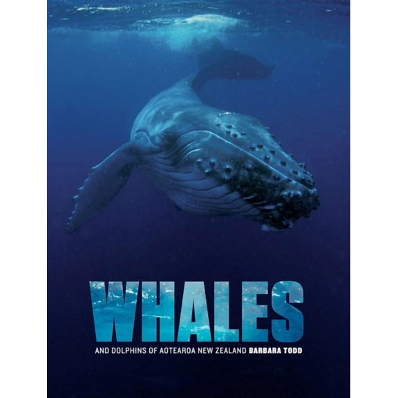 Whales and Dolphins of Aotearoa New Zealand, (Paperback)