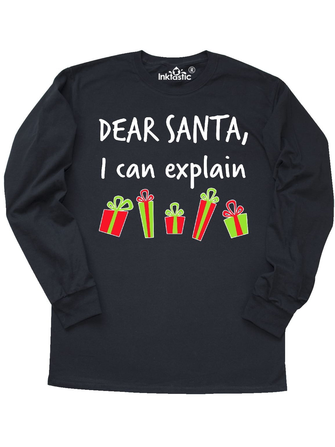 INKtastic - Dear Santa, I Can Explain Long Sleeve T-Shirt - Walmart.com - Walmart.com