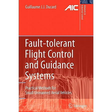 Fault Tolerant Flight Control And Guidance Systems