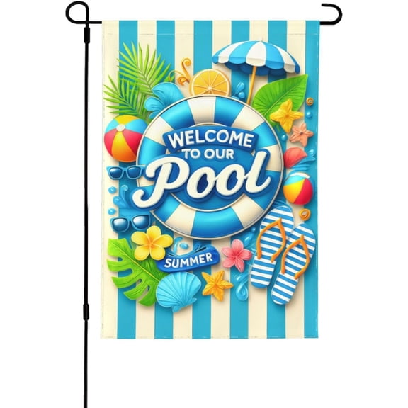 Welcome Summer Garden Flag 12x18 Double Sided Welcome To Our Pool Flags for Yard Outdoor Decor, Small Seasonal Banners for Home Patio Lawn (Flag Stand Not Included)