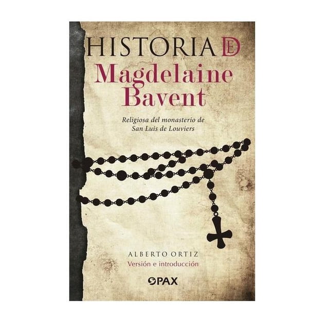 HISTORIA DE MAGDELAINE BAVENT Editorial Terracota 9786077133155