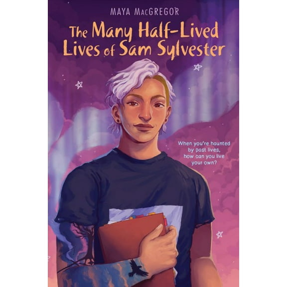 The Many Half-Lived Lives of Sam Sylvester (Hardcover)
