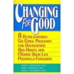 Changing for Good, (Paperback) - Walmart.com