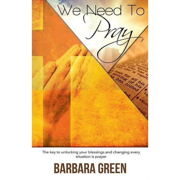 We Need To Pray, (Paperback)
