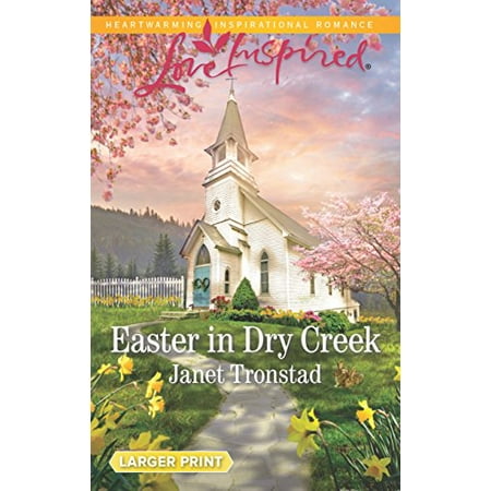 

Easter in Dry Creek Dry Creek 17 Pre-Owned Other 037389922X 9780373899227 Janet Tronstad