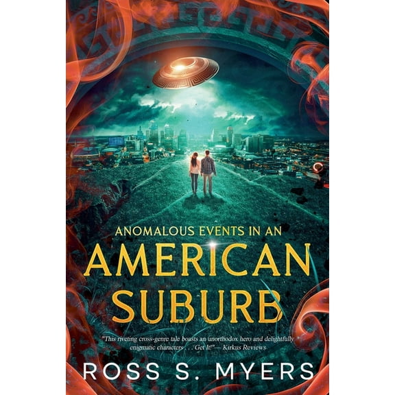 Anomalous Events in an American Suburb, (Paperback)