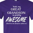 thumbnail image 4 of Inktastic Yeah My Great Grandson is Pretty Awesome T-Shirt, 4 of 5