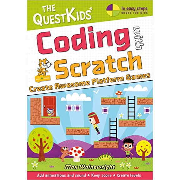 Pre-Owned Coding with Scratch - Create Awesome Platform Games (Us English Edition) (Questkids - In Easy Steps) Paperback