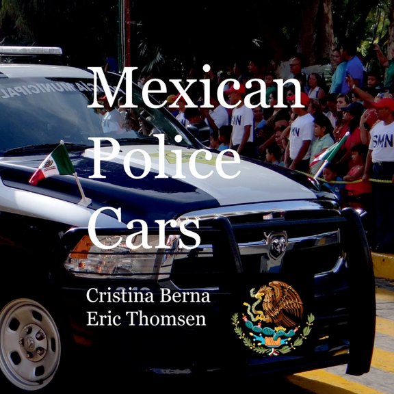 Mexican Police Cars, (Paperback)