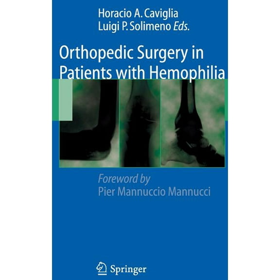 Orthopedic Surgery in Patients with Hemophilia, (Hardcover)