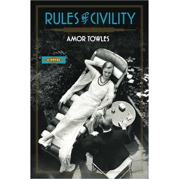 Pre-Owned Rules of Civility (Hardcover) 0670022691 9780670022694