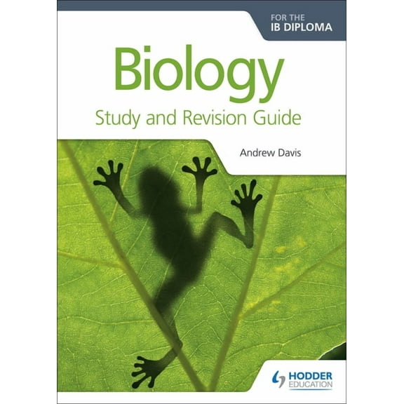 Biology for the IB Diploma Study and Revision Guide: Hodder Education Group, (Paperback)