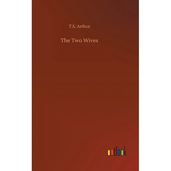 The Two Wives (Hardcover)