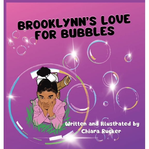 Brooklynn's Love For Bubbles, (Hardcover)