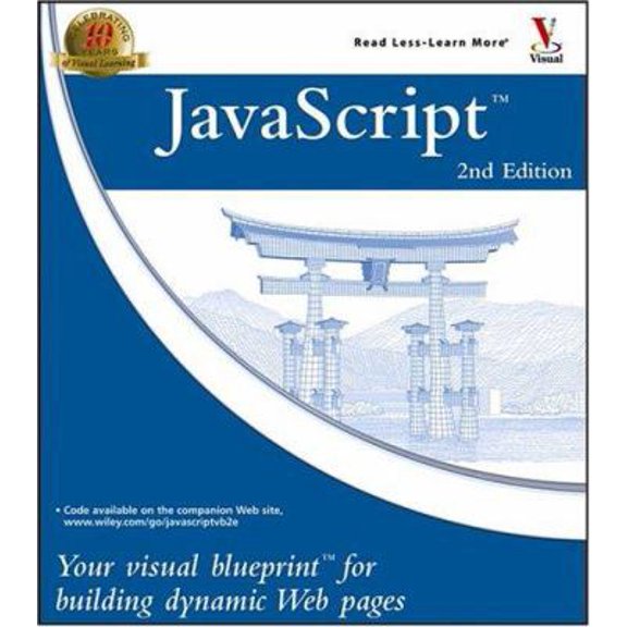 Pre-Owned Javascript: Your Visual Blueprint for Building Dynamic Web Pages (Paperback) 0764574973 9780764574979