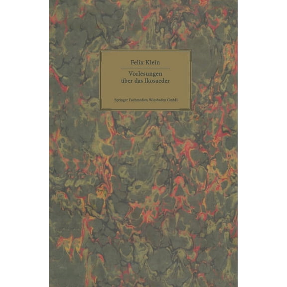 Vorlesungen A1/4ber Das Ikosaeder, (Hardcover)