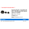 thumbnail image 2 of Expansion Plug Kit - Compatible with 2019 - 2022 Mercedes-Benz Sprinter 2500 2.0L 4-Cylinder 2020 2021, 2 of 2