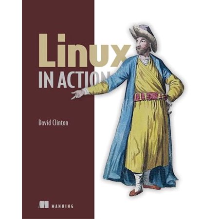 Pre-Owned Linux in Action 9781617294938 1617294934 Paperback First Edition edition