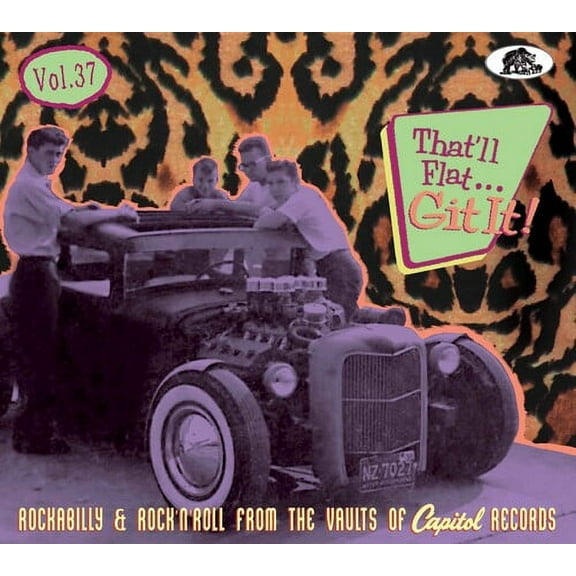Various Artists - That'll Flat Git It! Vol 37: Rockabilly & Rock 'n' Roll From The Vaults Of Capitol Records (Various Artists) - Music & Performance - CD